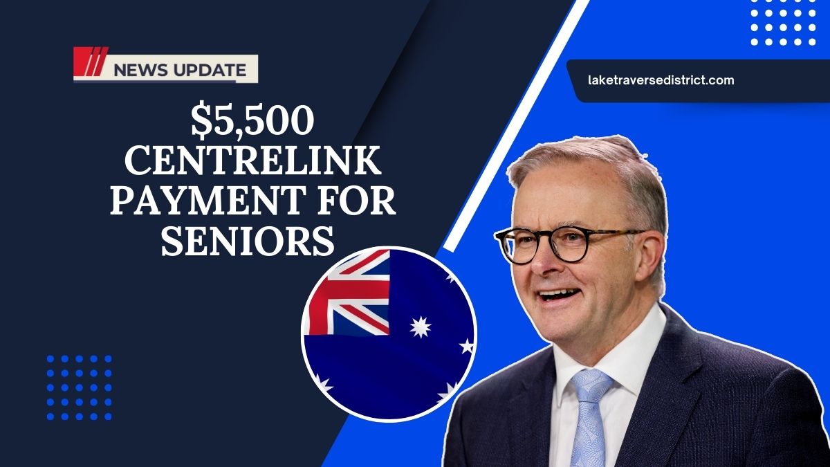 $5,500 Centrelink Payment For Seniors – Age Pensioners Celebrate Big Relief In June