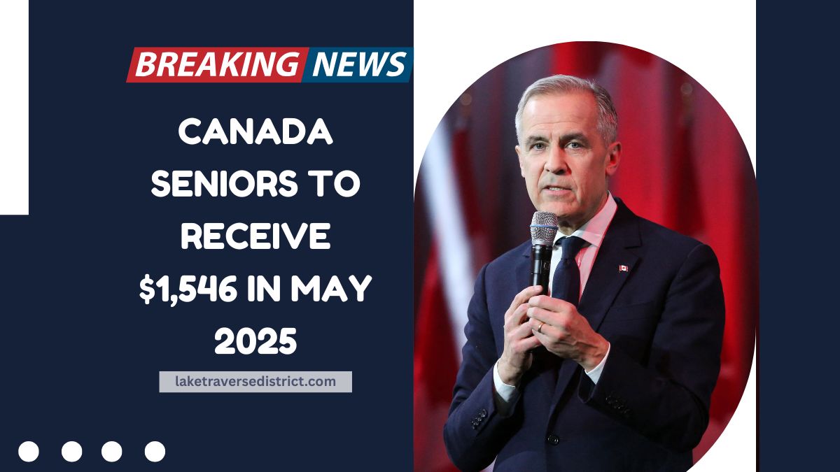 Canada Seniors To Receive $1,546 In May 2025 – Check If You Qualify