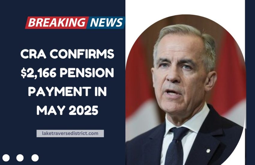 CRA Confirms $2,166 Pension Payment In May 2025 – See When You’ll Get Paid